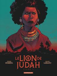 Le Lion de Judah : livre 2 | Desberg, Stephen. Auteur