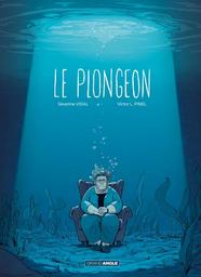 Le Plongeon | Vidal, Séverine. Auteur