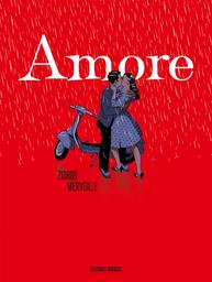 Amore | Zidrou. Auteur