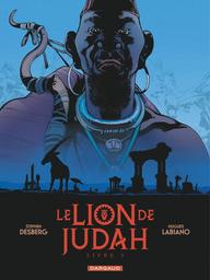 Le Lion de Judah : livre 3 | Desberg, Stephen. Auteur