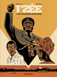 T'Zée, une tragédie africaine | Appollo. Auteur