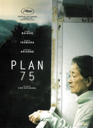 Plan 75 | Hayakawa, Chie. Metteur en scène ou réalisateur