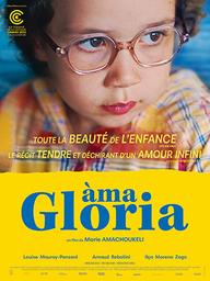 Ama Gloria | Amachoukeli, Marie. Metteur en scène ou réalisateur. Scénariste