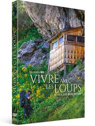 Vivre avec les loups | Bertrand, Jean-Michel. Metteur en scène ou réalisateur. Scénariste